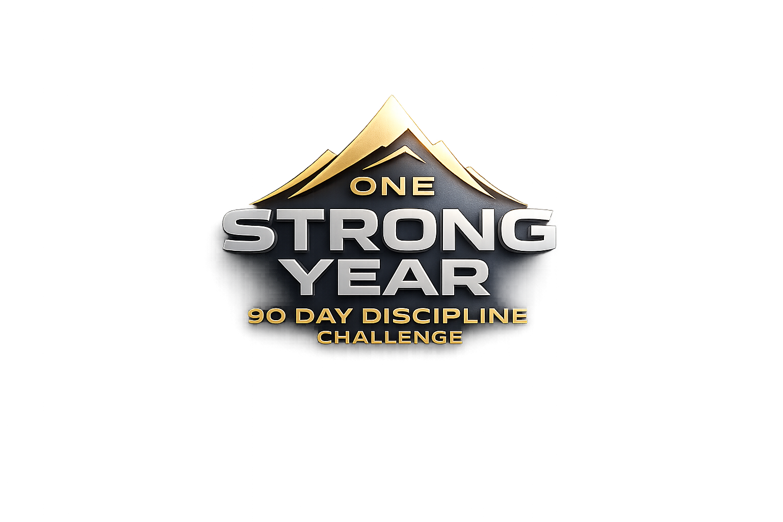 ONE STRONG YEAR - 90-Day Discipline Challenge